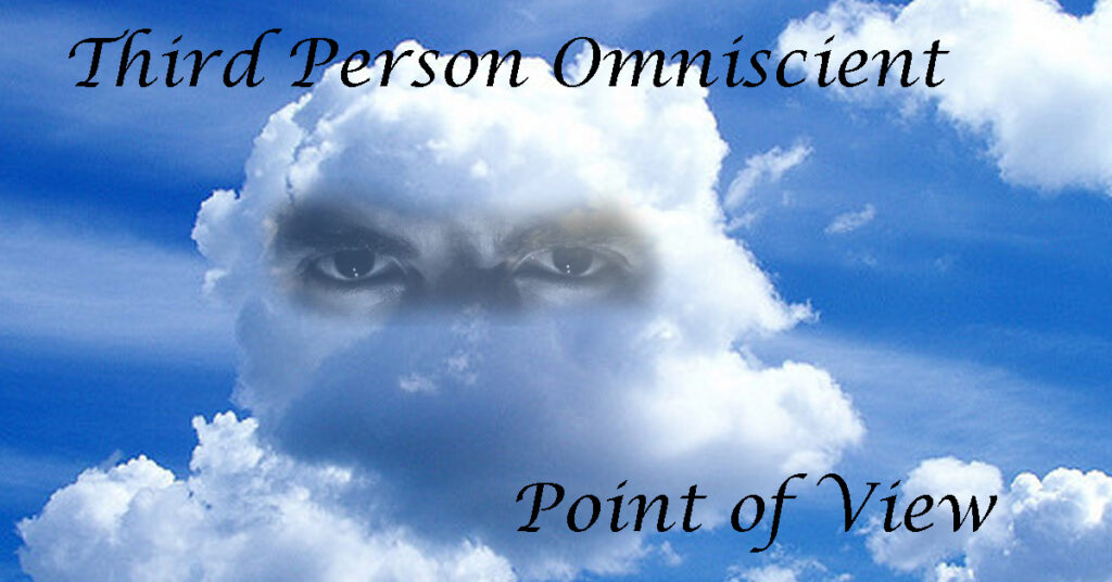 Examples Of Third Person Limited Omniscient And Objective